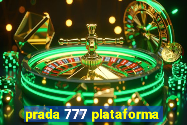 prada 777 plataforma